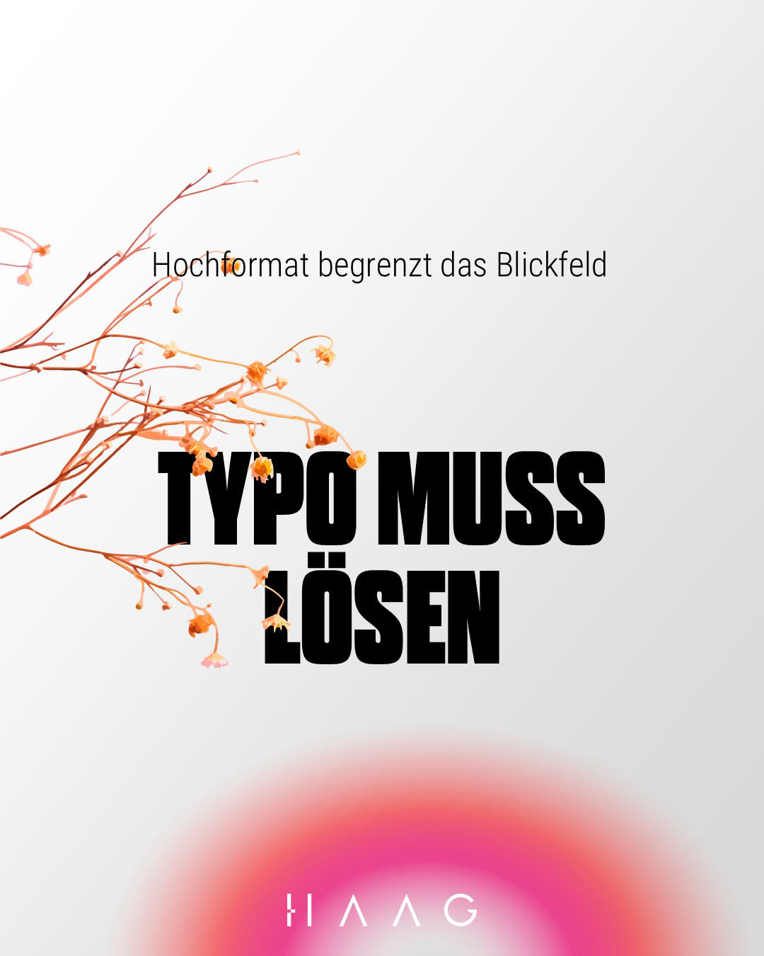 Grafikdesign Condensed HAAG Kommunikationsdesign München